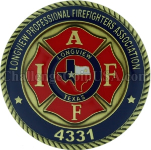 Longview Firefighters Association Challenge Coin